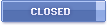 Closed